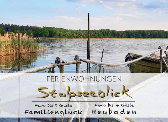 Fewo Stolpseeblick FAMILIENGLÜCK Ferienwohnung  Fürstenberg